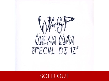 WASP - Mean Man - UK 2 Track Promotional 12" DJ Issue In Custom Sleeve